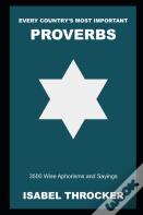 Every Country'S Most Important Proverbs