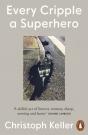 Every Cripple A Superhero - Preview