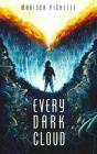 Every Dark Cloud - Preview