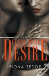 Every Dark Desire