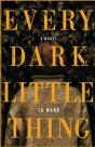 Every Dark Little Thing - Preview