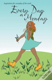 Capa do artigo Every Day A Monday