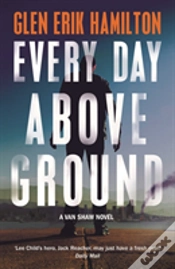 Capa do artigo Every Day Above Ground