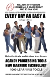 Every Day An Easy A (College) 50 Million Students Earned An A Grade Today