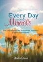 Every Day Can Bring A Miracle - Preview