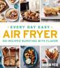 Every Day Easy Air Fryer - Preview