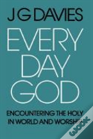 Every Day God