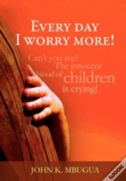Capa do artigo Every Day I Worry More!