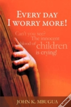 Capa do artigo Every Day I Worry More!