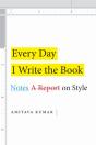 Every Day I Write The Book - Preview