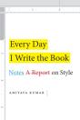 Every Day I Write The Book - Preview