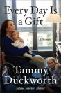 Every Day Is A Gift - Preview