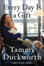 Every Day Is A Gift - Preview