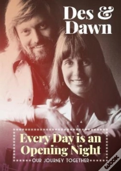 Capa do artigo Every Day Is An Opening Night