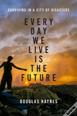 Capa do artigo Every Day We Live Is The Future