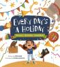 Every Day'S A Holiday - Preview