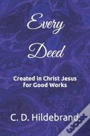 Every Deed