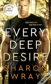 Every Deep Desire