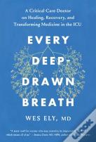 Every Deep-Drawn Breath