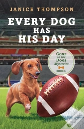 Every Dog Has His Day
