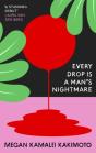 Every Drop Is A Man'S Nightmare - Preview