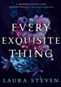 Every Exquisite Thing - Preview