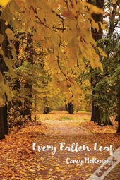 Every Fallen Leaf
