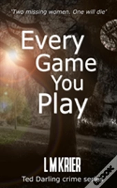 Every Game You Play