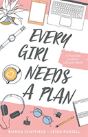 Every Girl Needs A Plan - Preview