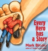 Every Hero Has A Story
