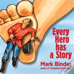 Capa do artigo Every Hero Has A Story