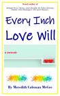Every Inch Love Will - Preview
