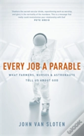 Every Job A Parable
