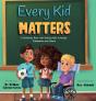 Every Kid Matters - Preview