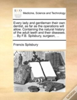 Capa do artigo Every Lady And Gentleman Their Own Denti