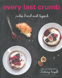 Every Last Crumb - Preview