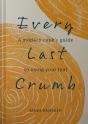 Every Last Crumb - Preview