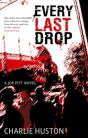 Every Last Drop - Preview