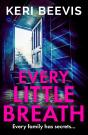 Every Little Breath - Preview