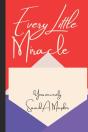 Every Little Miracle - Preview
