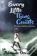 Every Little Thing Counts