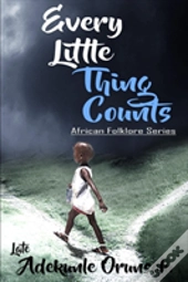 Every Little Thing Counts
