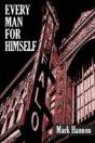 Every Man For Himself - Preview