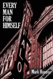Every Man For Himself