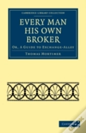 Every Man His Own Broker