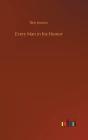 Every Man In His Humor - Preview