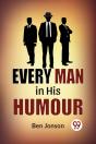 Every Man In His Humor - Preview
