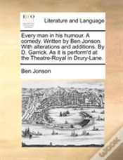Capa do artigo Every Man In His Humour. A Comedy. Writt