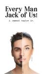 Every Man Jack Of Us! - Preview