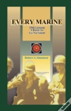 Capa do artigo Every Marine, 1968 Vietnam: A Battle For